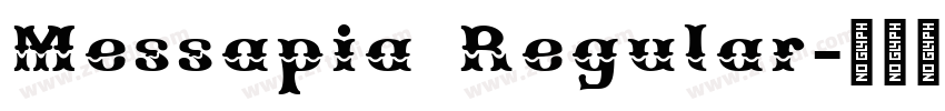 Messapia Regular字体转换